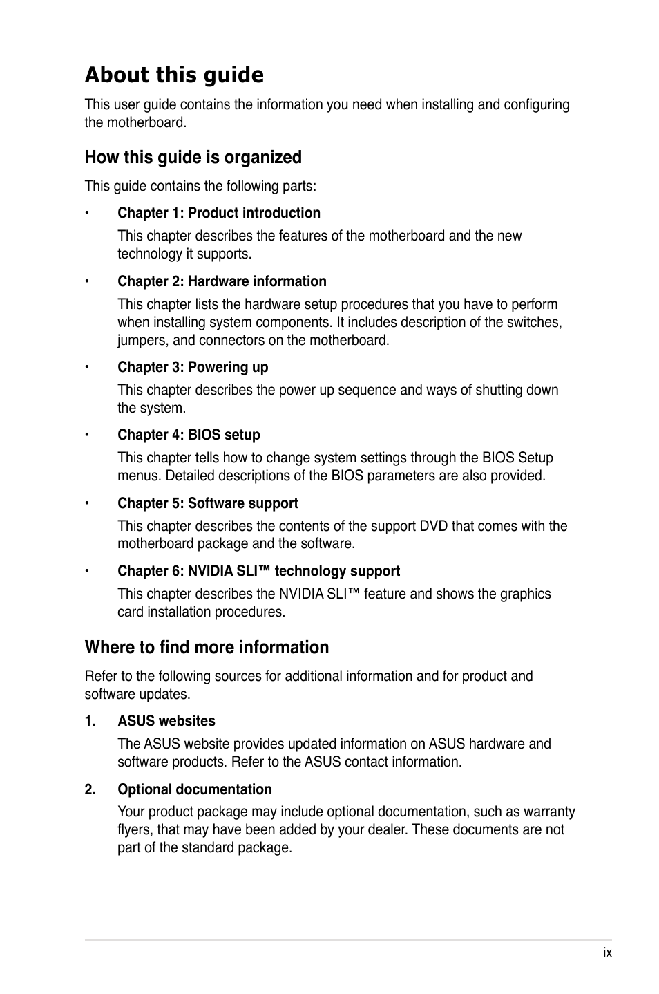 About this guide, How this guide is organized, Where to find more information | Asus M3N-HD User Manual | Page 9 / 164