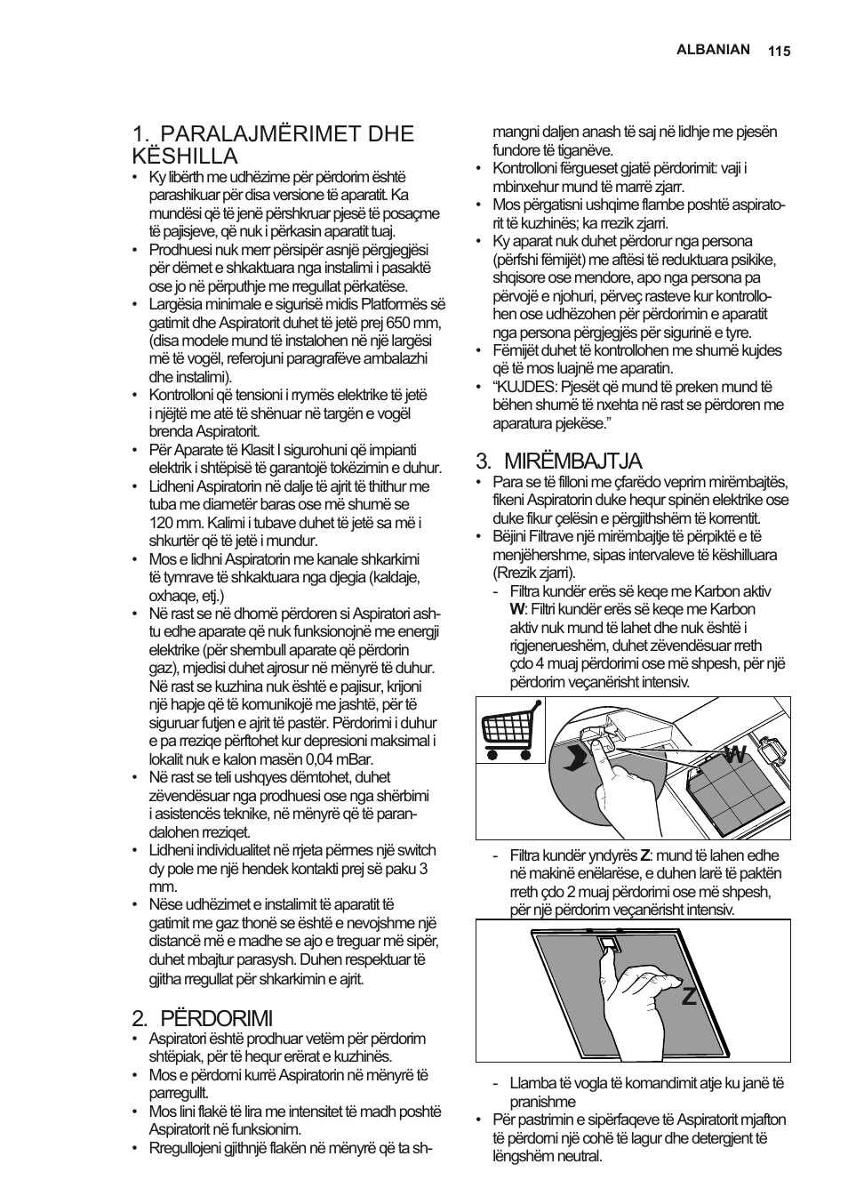 Paralajmërimet dhe këshilla, Përdorimi, Mirëmbajtja | AEG X92384MI01 User Manual | Page 115 / 128