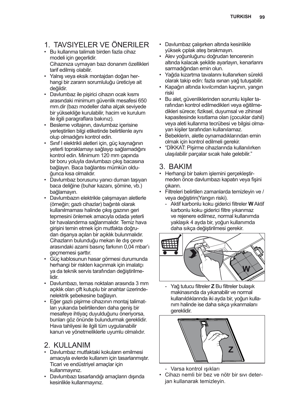 Tavsiyeler ve öneriler, Kullanim, Bakim | AEG X92384MI01 User Manual | Page 99 / 128