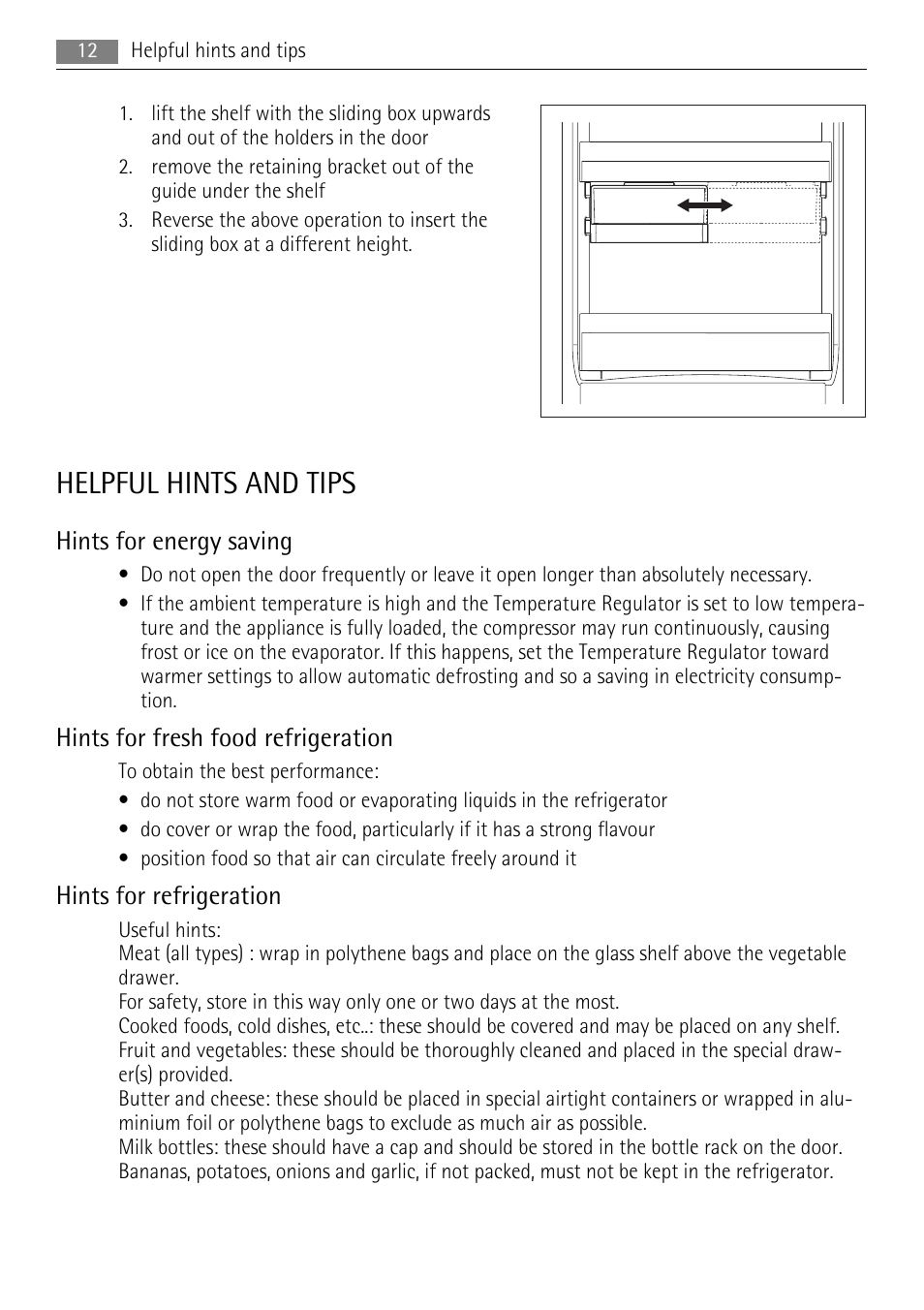 Helpful hints and tips, Hints for energy saving, Hints for fresh food refrigeration | Hints for refrigeration | AEG AGS77200F0 User Manual | Page 12 / 72