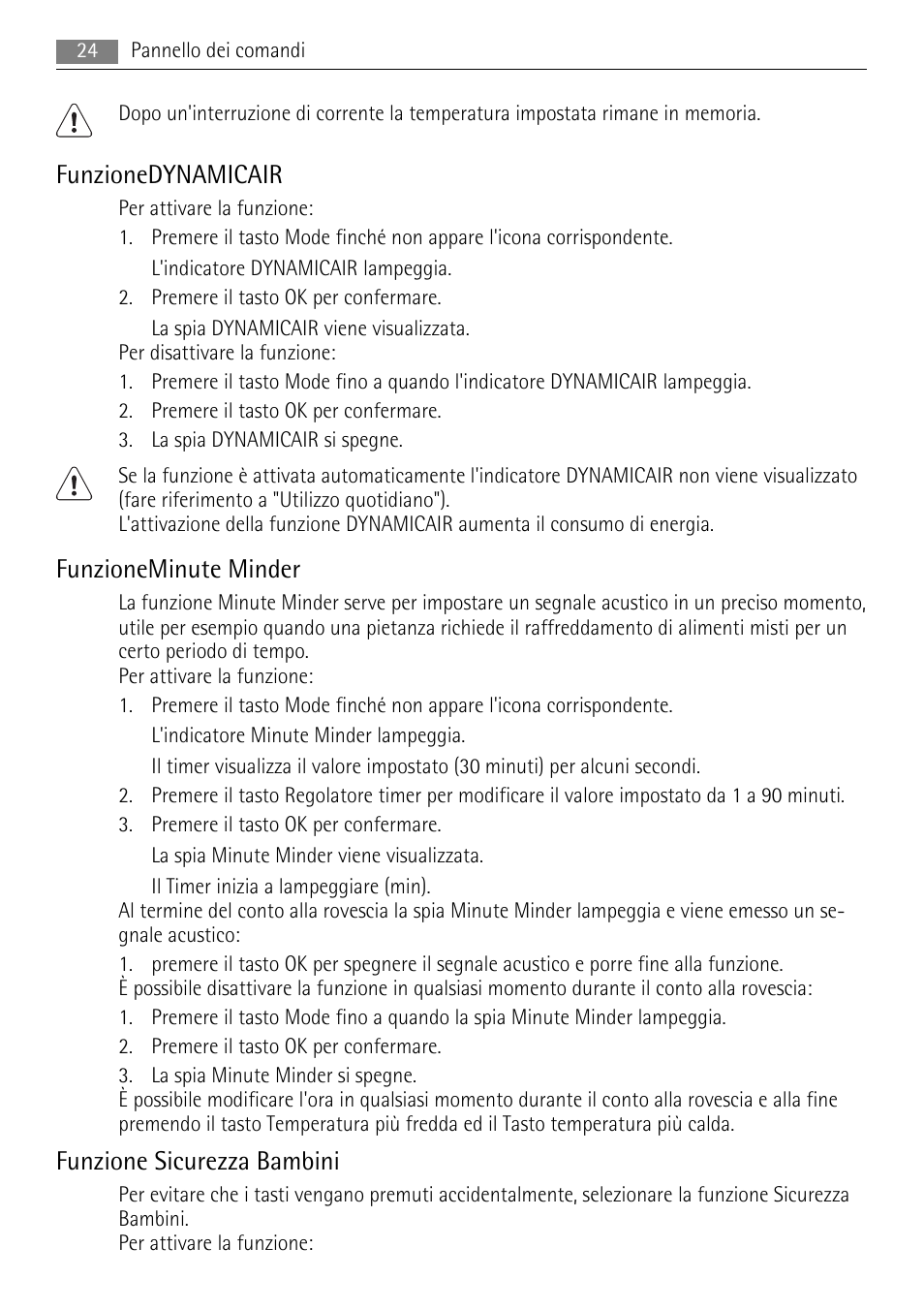 Funzionedynamicair, Funzioneminute minder, Funzione sicurezza bambini | AEG AGS77200F0 User Manual | Page 24 / 72