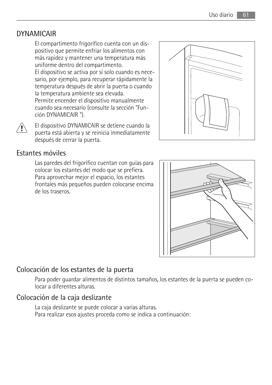 Dynamicair, Estantes móviles, Colocación de los estantes de la puerta | Colocación de la caja deslizante | AEG AGS77200F0 User Manual | Page 61 / 72
