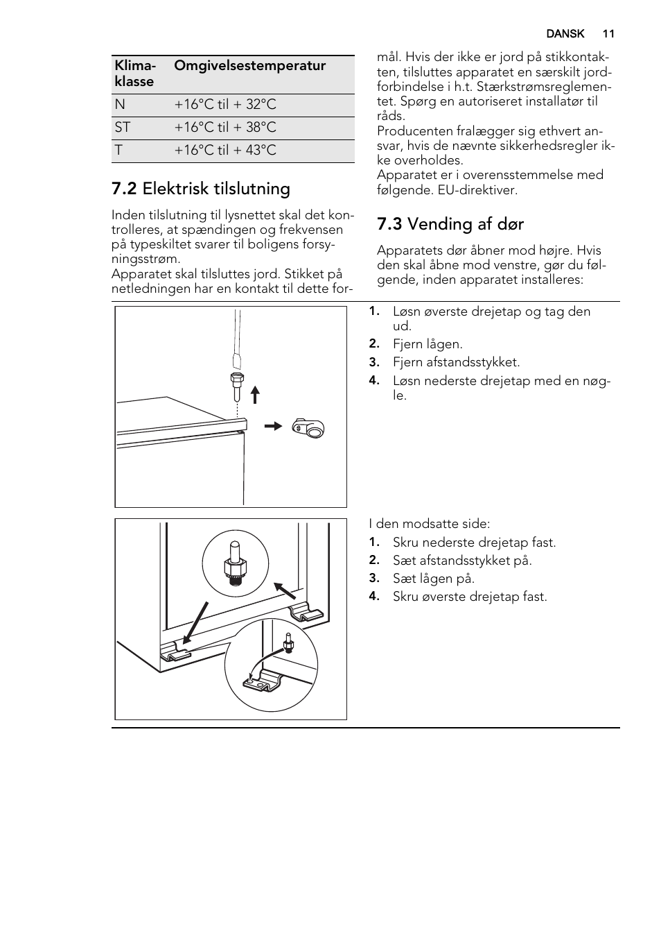 2 elektrisk tilslutning, 3 vending af dør | AEG SKS68240F0 User Manual | Page 11 / 80