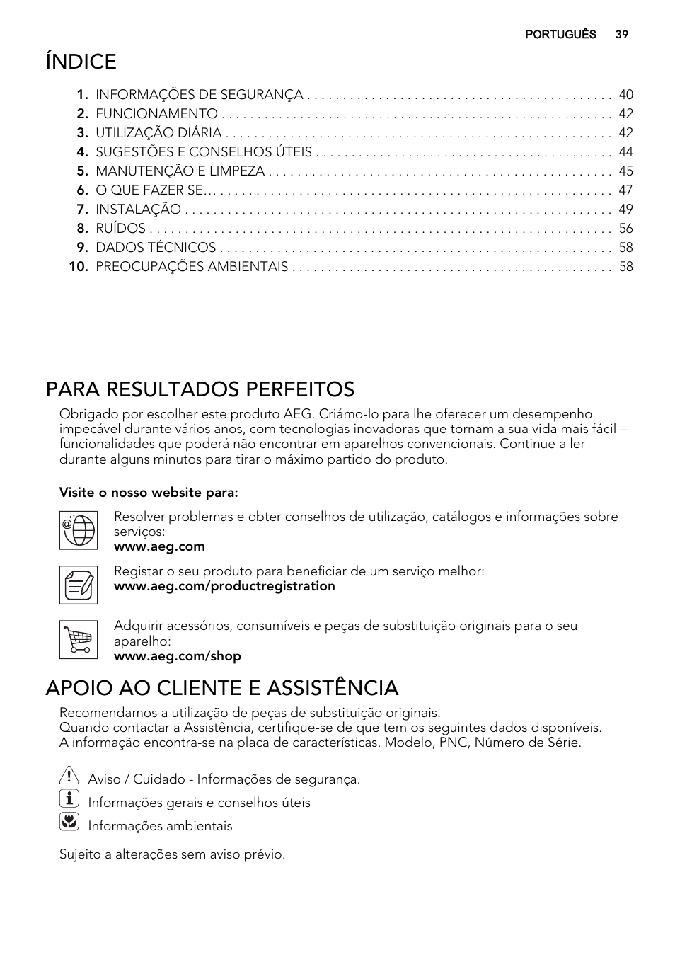 Índice, Para resultados perfeitos, Apoio ao cliente e assistência | AEG SKS68240F0 User Manual | Page 39 / 80