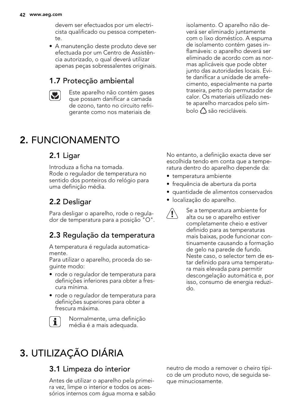 Funcionamento, Utilização diária | AEG SKS68240F0 User Manual | Page 42 / 80