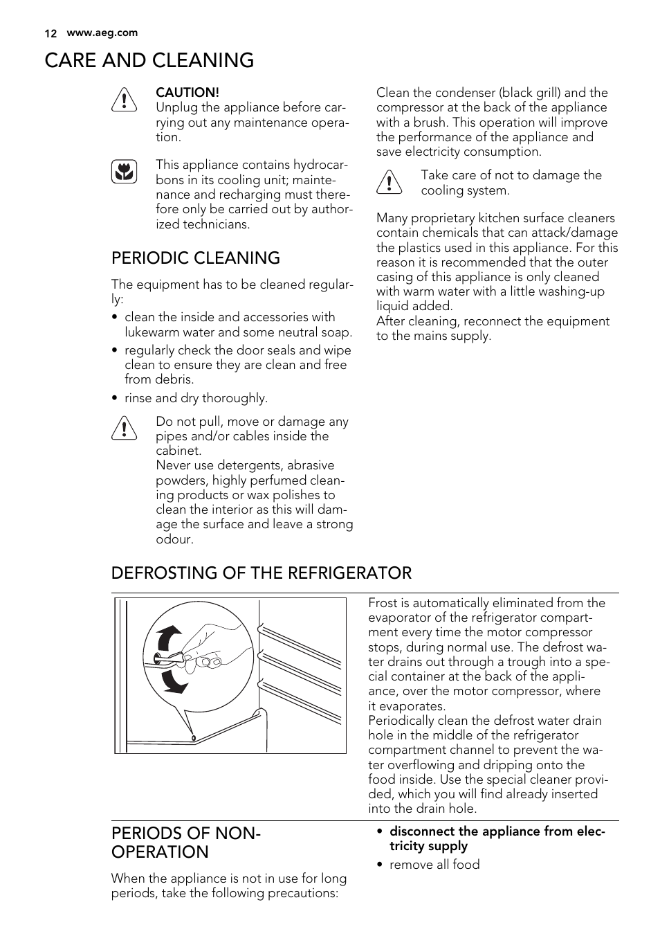 Care and cleaning, Periodic cleaning, Defrosting of the refrigerator | Periods of non- operation | AEG SWD81800G1 User Manual | Page 12 / 88