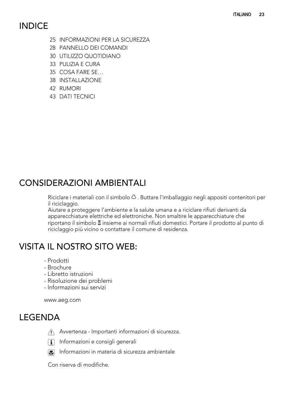 Indice, Considerazioni ambientali, Visita il nostro sito web | Legenda | AEG SWD81800G1 User Manual | Page 23 / 88