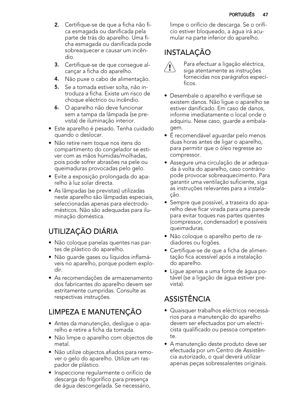 Utilização diária, Limpeza e manutenção, Instalação | Assistência | AEG SWD81800G1 User Manual | Page 47 / 88