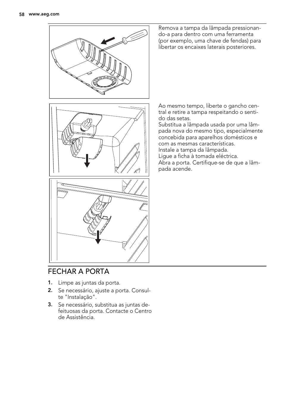 Fechar a porta | AEG SWD81800G1 User Manual | Page 58 / 88