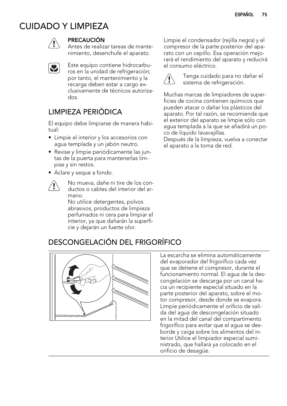 Cuidado y limpieza, Limpieza periódica, Descongelación del frigorífico | AEG SWD81800G1 User Manual | Page 75 / 88