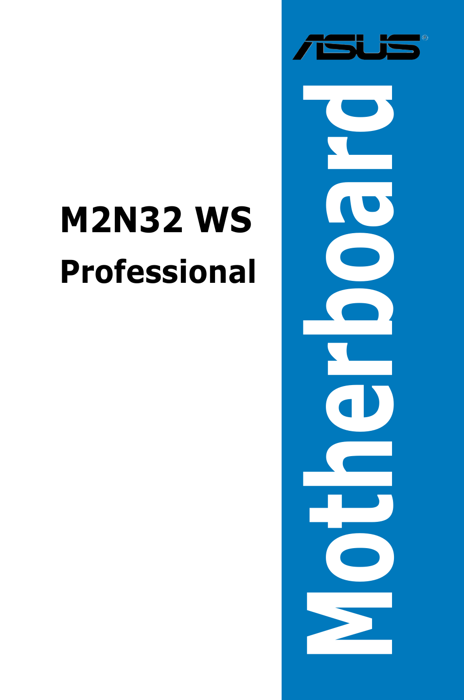 Asus M2N32 WS Professional User Manual | 130 pages