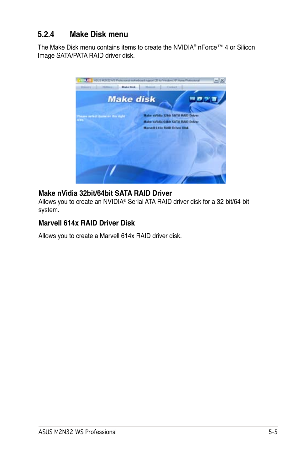 4 make disk menu | Asus M2N32 WS Professional User Manual | Page 127 / 130