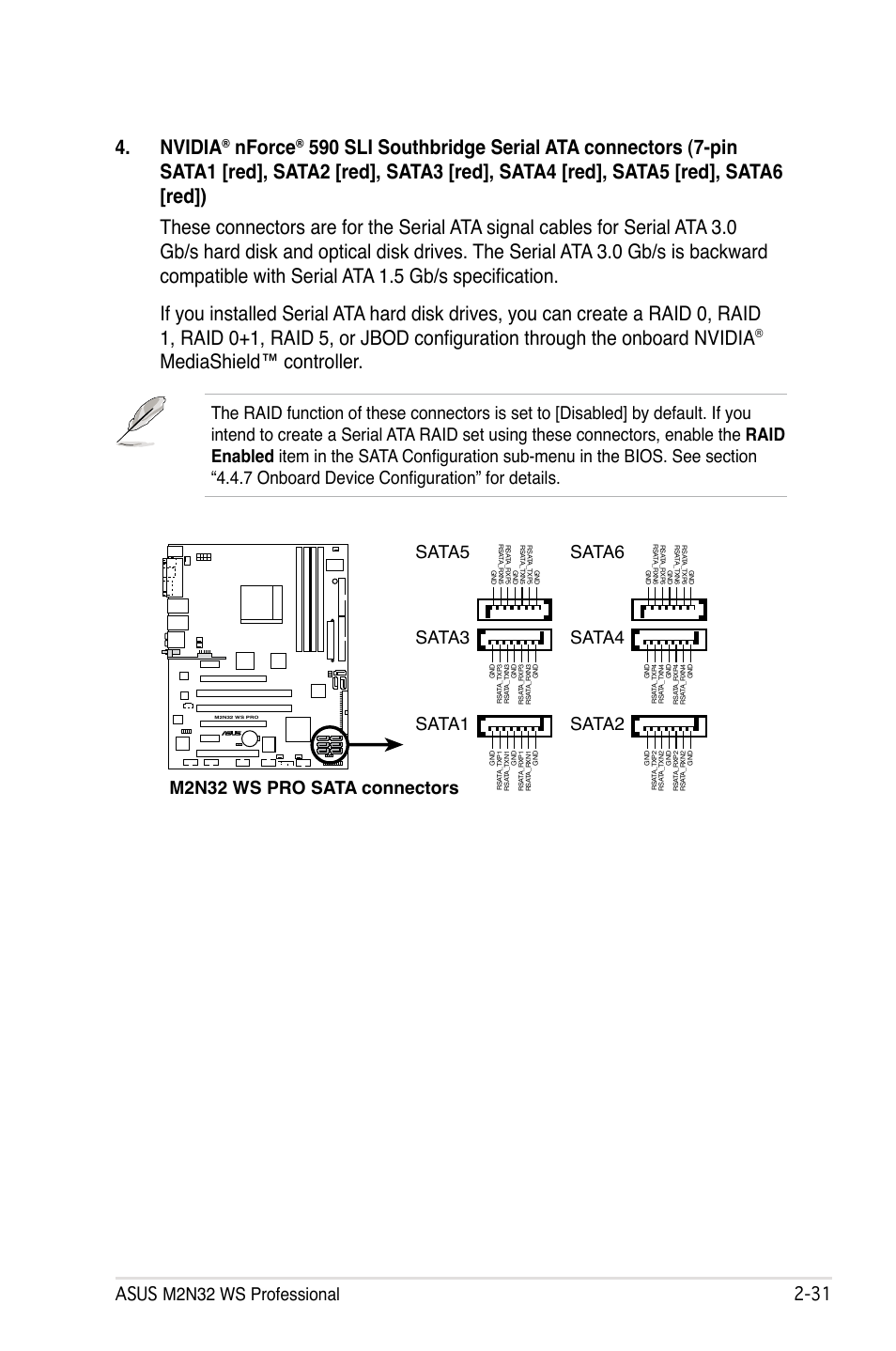 Nvidia, Nforce, Mediashield™ controller | Asus m2n32 ws professional 2, M2n32 ws pro sata connectors sata5, Sata3, Sata1, Sata6, Sata4, Sata2 | Asus M2N32 WS Professional User Manual | Page 57 / 130