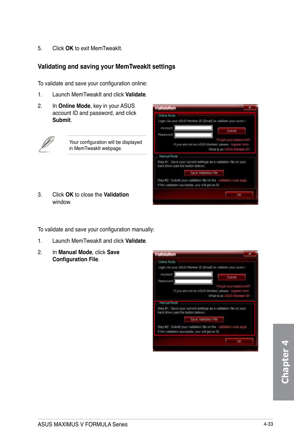 Chapter 4 | Asus MAXIMUS V E7295 User Manual | Page 175 / 234