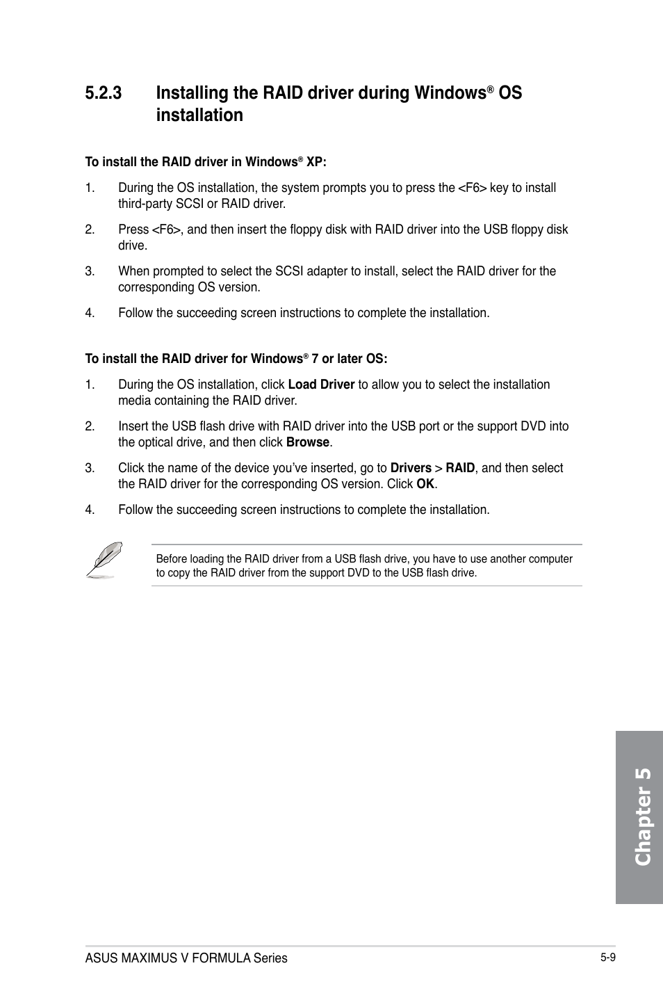 Installing the raid driver during windows, Os installation -9, Chapter 5 | 3 installing the raid driver during windows, Os installation | Asus MAXIMUS V E7295 User Manual | Page 185 / 234