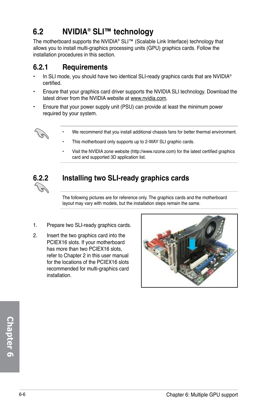 2 nvidia® sli™ technology, 1 requirements, 2 installing two sli-ready graphics cards | Nvidia, Sli™ technology -6, Requirements -6, Installing two sli-ready graphics cards -6, Chapter 6 6.2 nvidia, Sli™ technology | Asus MAXIMUS V E7295 User Manual | Page 194 / 234