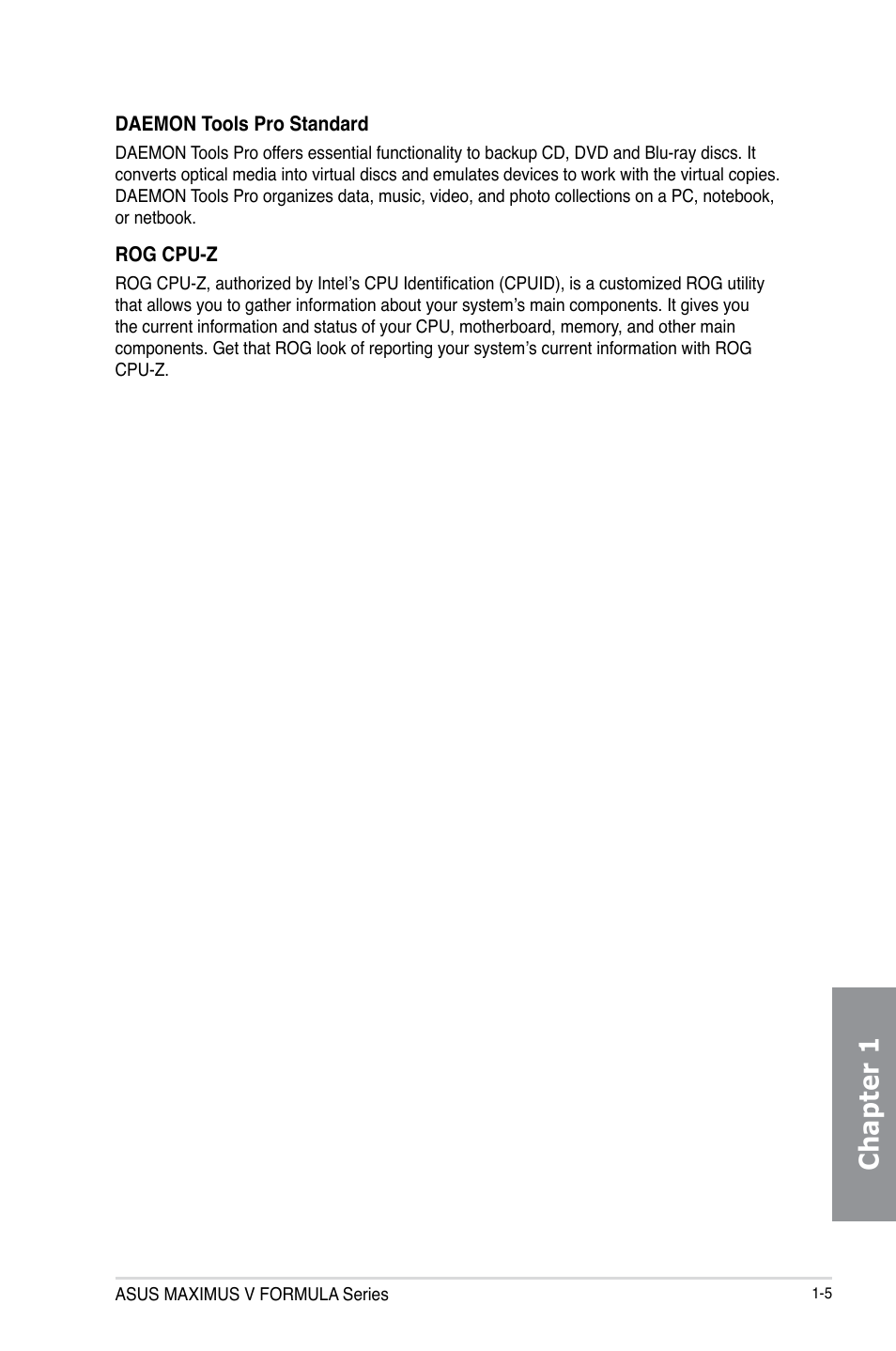 Chapter 1 | Asus MAXIMUS V E7295 User Manual | Page 23 / 234