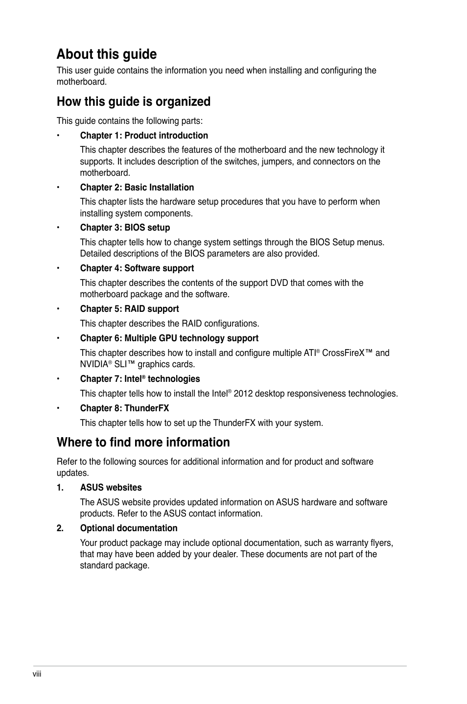 About this guide, How this guide is organized, Where to find more information | Asus MAXIMUS V E7295 User Manual | Page 8 / 234