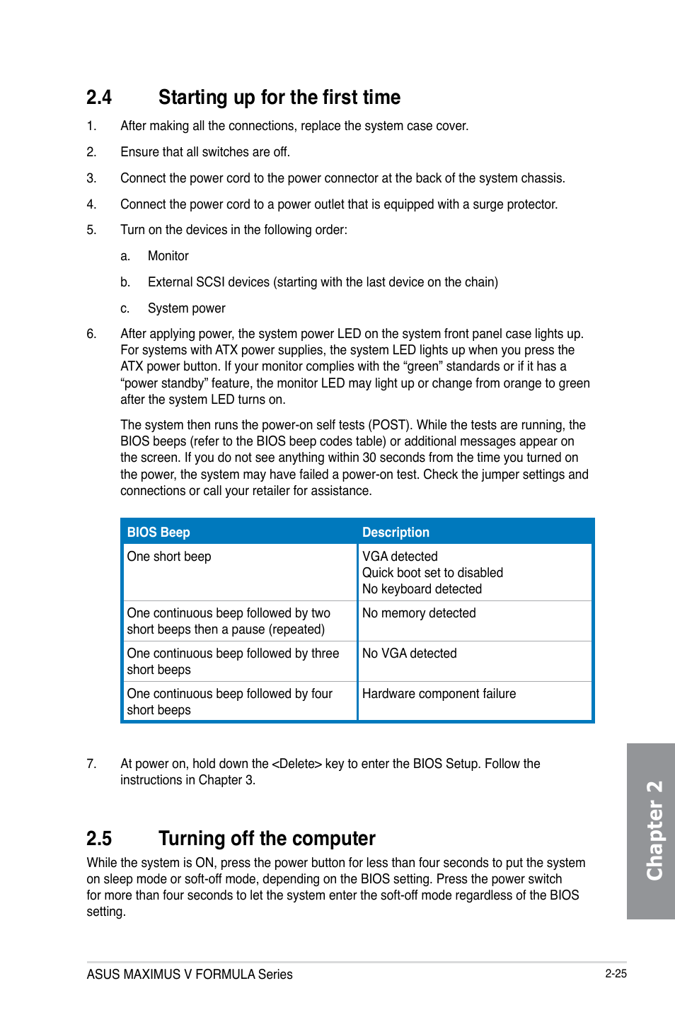 4 starting up for the first time, 5 turning off the computer, Starting up for the first time -25 | Turning off the computer -25, Chapter 2 2.4 starting up for the first time | Asus MAXIMUS V E7295 User Manual | Page 91 / 234