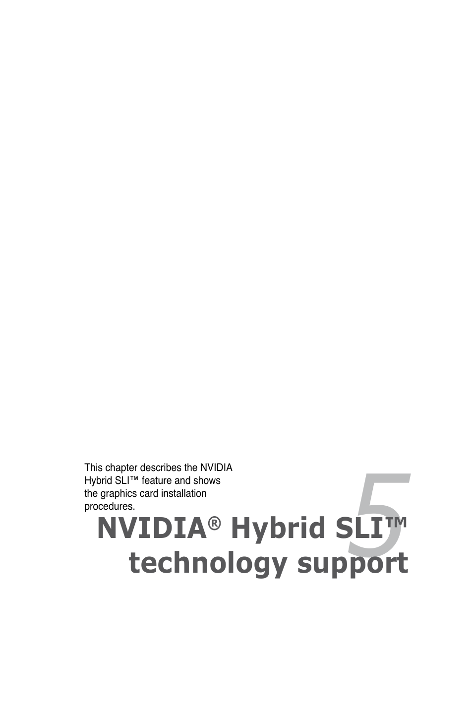 Chapter 5: nvidia® hybrid sli™ technology support, Chapter 5, Nvidia | Hybrid sli™ technology support | Asus M3N WS User Manual | Page 157 / 162