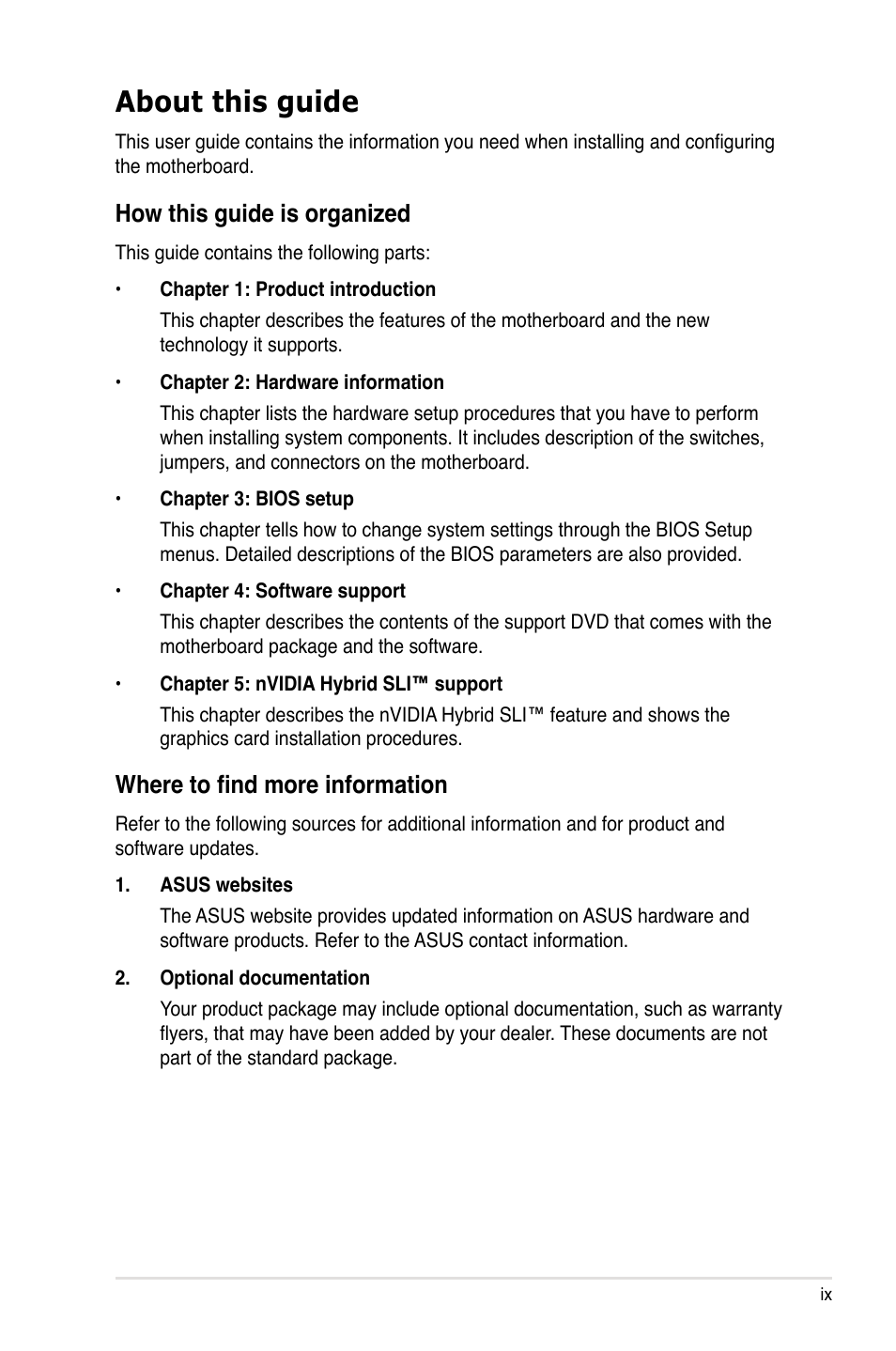 About this guide, How this guide is organized, Where to find more information | Asus M3N WS User Manual | Page 9 / 162