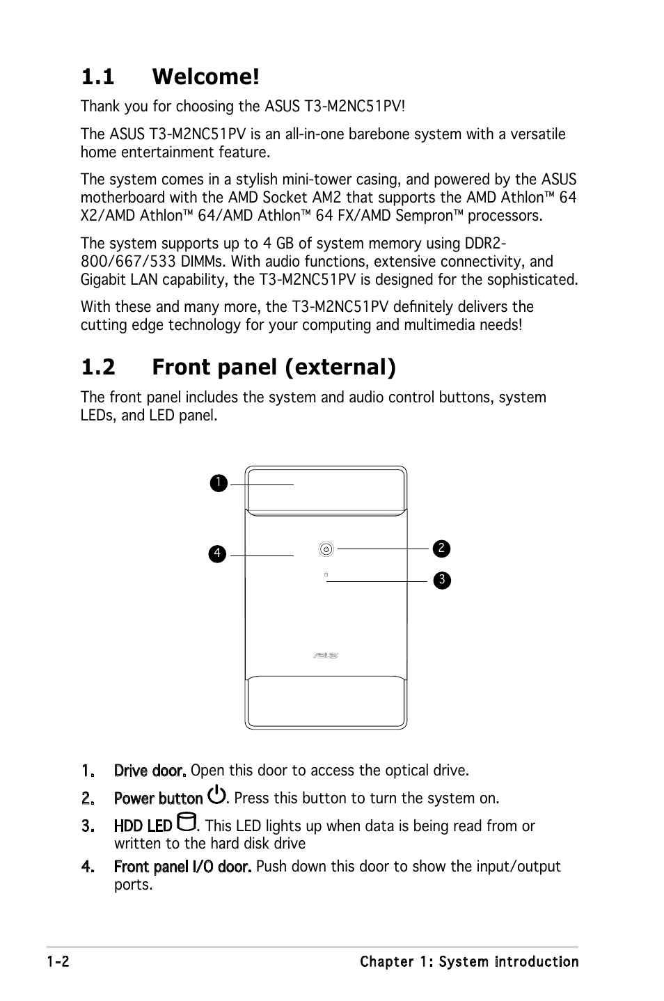 1 welcome, 2 front panel (external) | Asus T3-M2NC51PV User Manual | Page 12 / 88