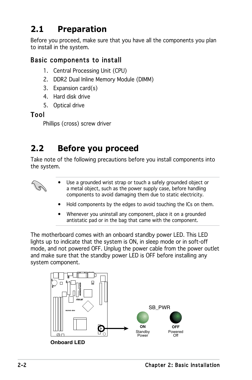 1 preparation, 2 before you proceed, Basic components to install | Tool | Asus T3-M2NC51PV User Manual | Page 18 / 88