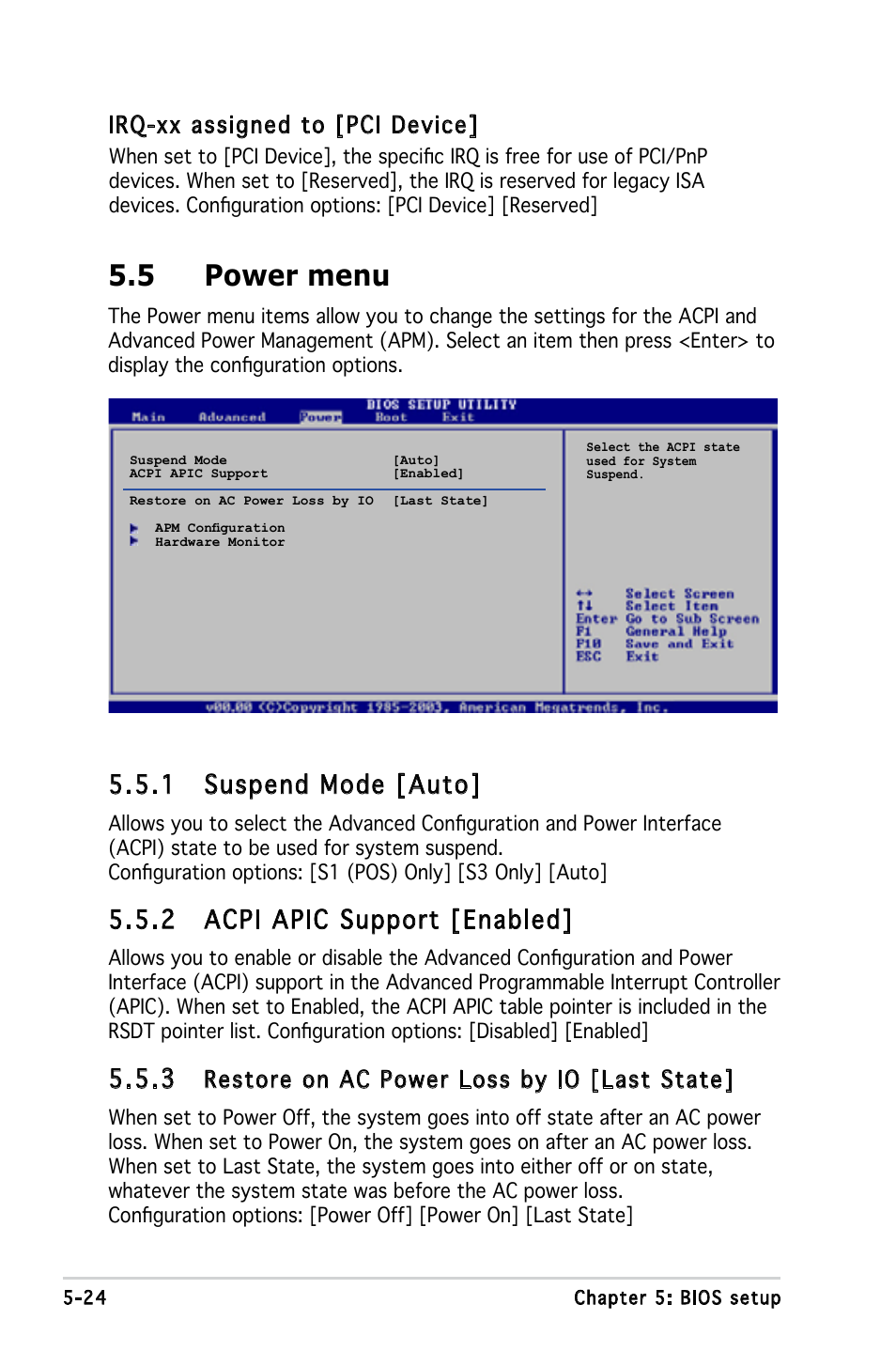 5 power menu, 1 suspend mode [auto, 2 acpi apic support [enabled | Irq-xx assigned to [pci device, Restore on ac power loss by io [last state | Asus T3-M2NC51PV User Manual | Page 78 / 88