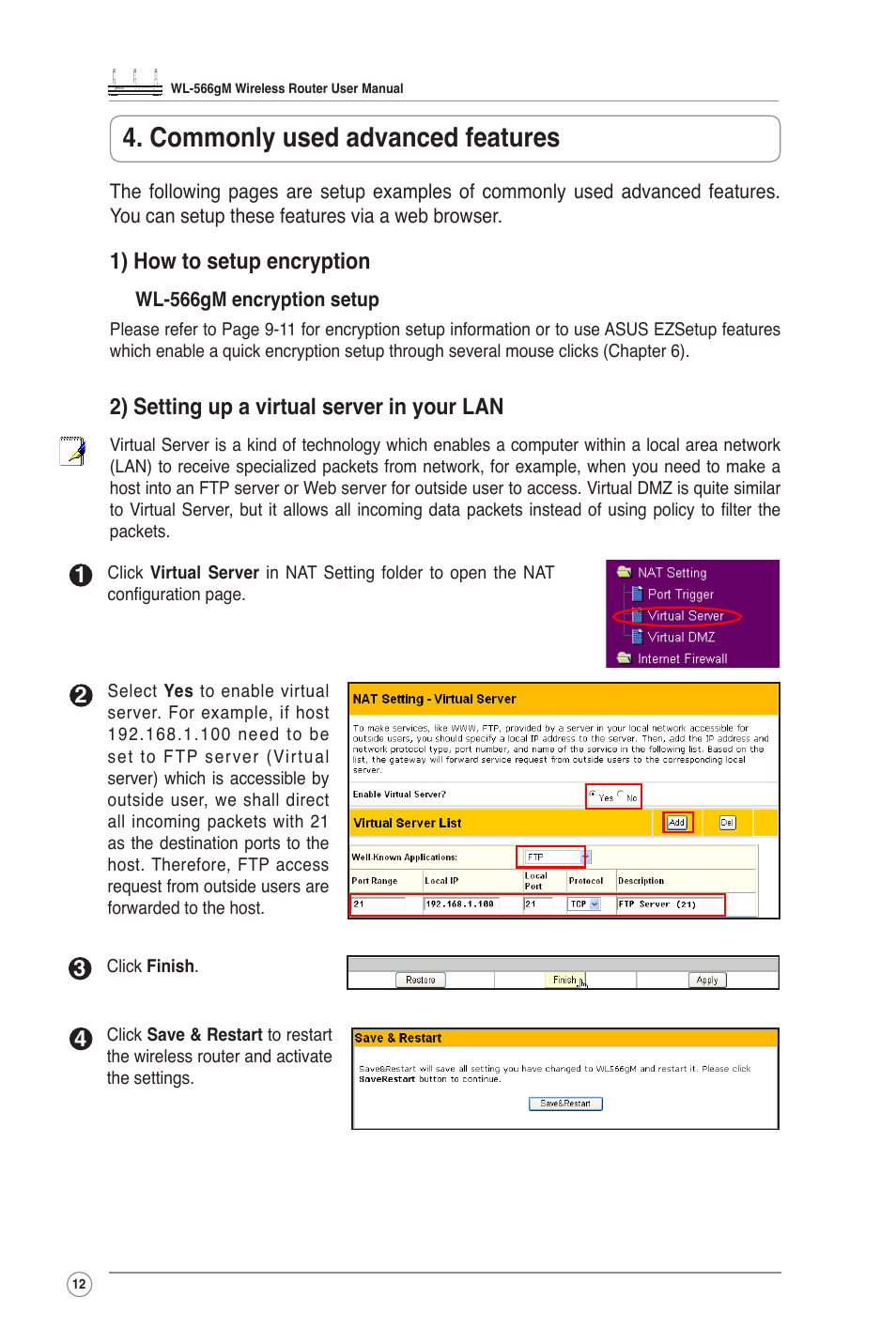 Commonly used advanced features, 1) how to setup encryption, 2) setting up a virtual server in your lan | Asus WL-566GM User Manual | Page 12 / 25