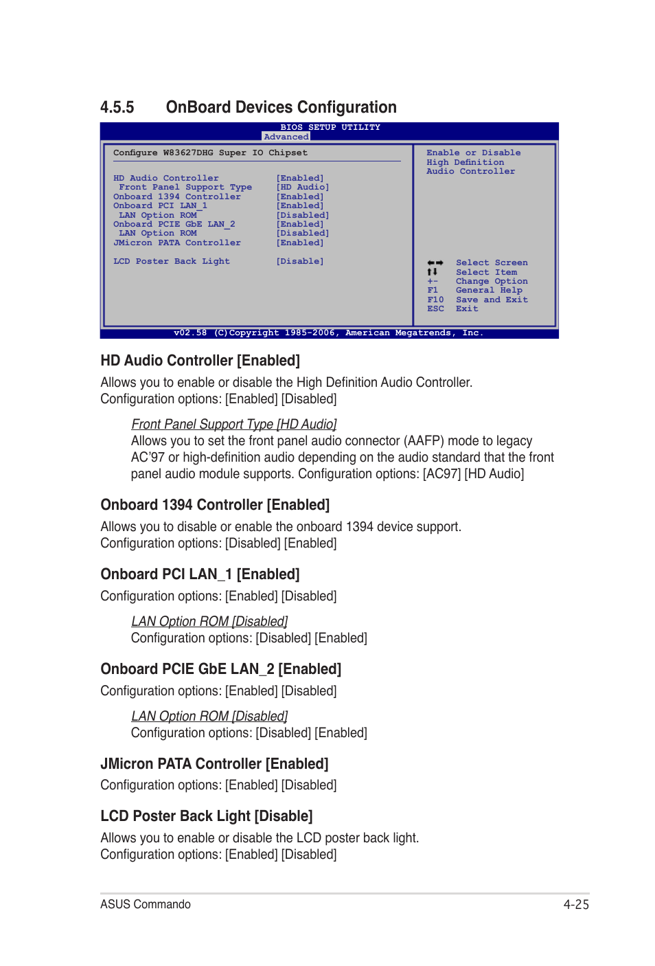 5 onboard devices configuration, Hd audio controller [enabled, Onboard 1394 controller [enabled | Onboard pci lan_1 [enabled, Onboard pcie gbe lan_2 [enabled, Jmicron pata controller [enabled, Lcd poster back light [disable, Configuration options: [enabled] [disabled | Asus E2938 User Manual | Page 93 / 154