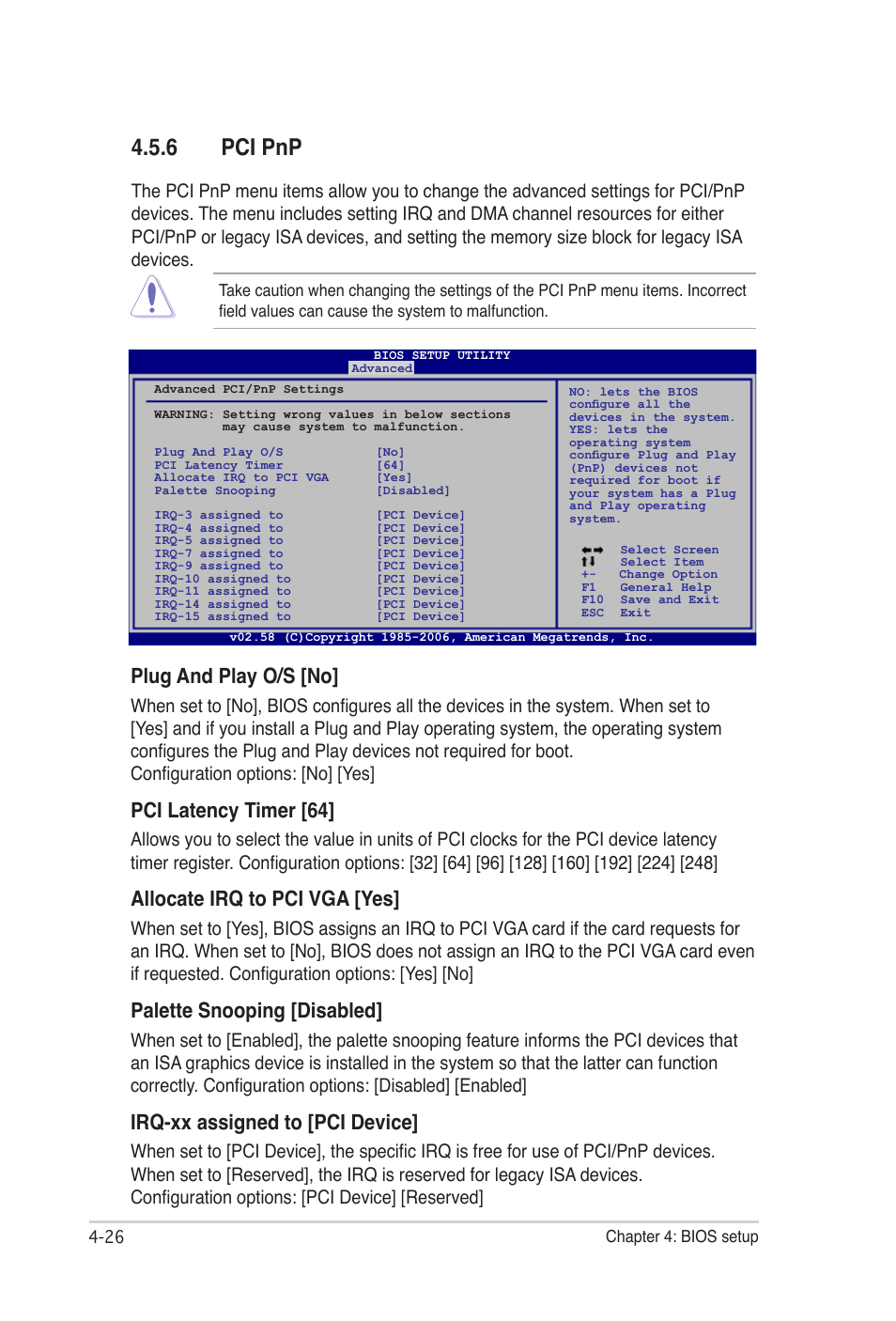 6 pci pnp, Plug and play o/s [no, Pci latency timer [64 | Allocate irq to pci vga [yes, Palette snooping [disabled, Irq-xx assigned to [pci device | Asus E2938 User Manual | Page 94 / 154