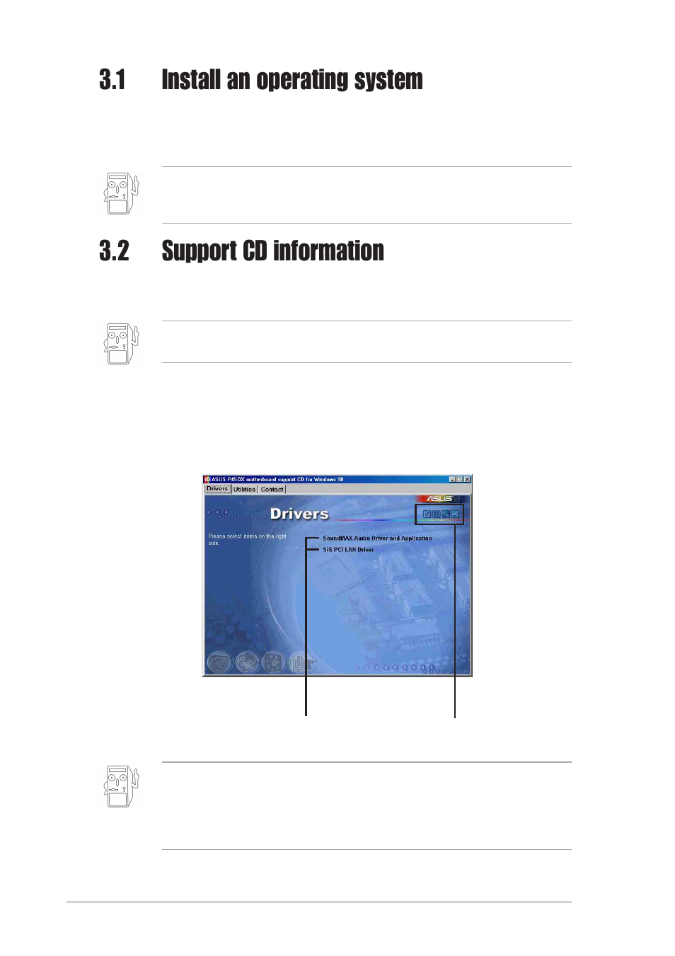 1 install an operating system, 2 support cd information, 1 running the support cd | Asus P4SDX User Manual | Page 60 / 64