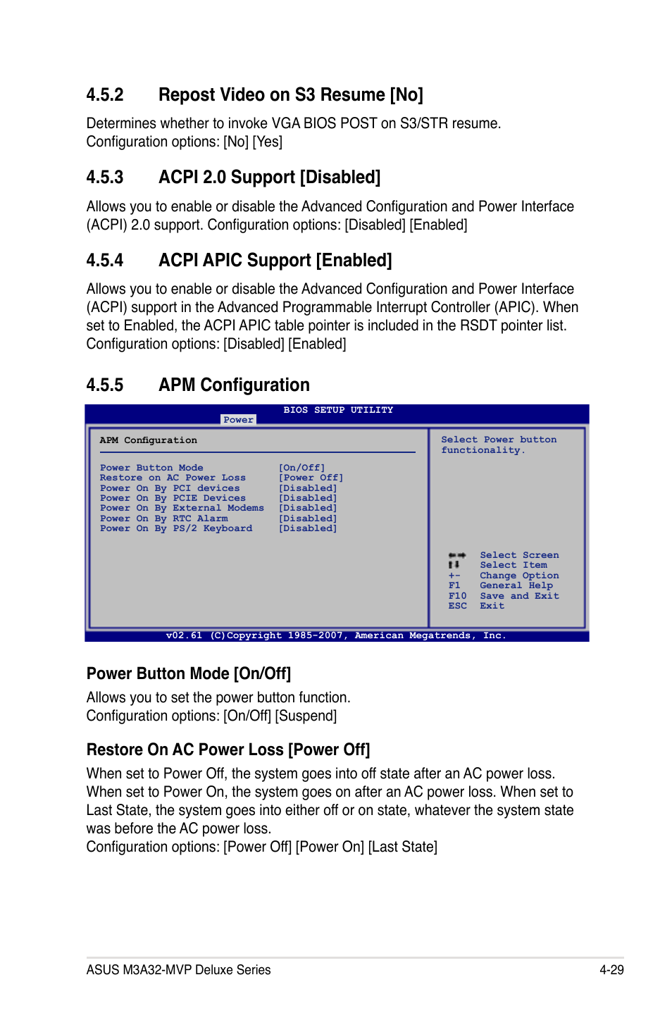 5 apm configuration, 2 repost video on s3 resume [no, 3 acpi 2.0 support [disabled | 4 acpi apic support [enabled, Power button mode [on/off, Restore on ac power loss [power off | Asus DELUXE SERIES M3A32-MVP User Manual | Page 101 / 176