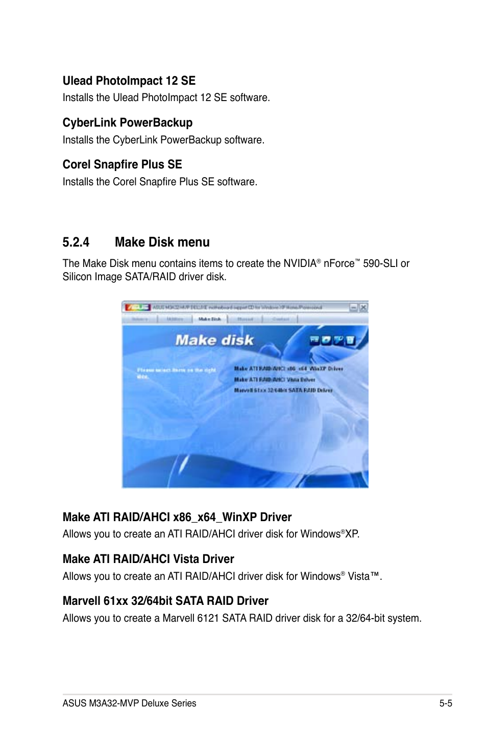 4 make disk menu, Make ati raid/ahci x86_x64_winxp driver, Make ati raid/ahci vista driver | Ulead photoimpact 12 se, Cyberlink powerbackup, Corel snapfire plus se | Asus DELUXE SERIES M3A32-MVP User Manual | Page 117 / 176