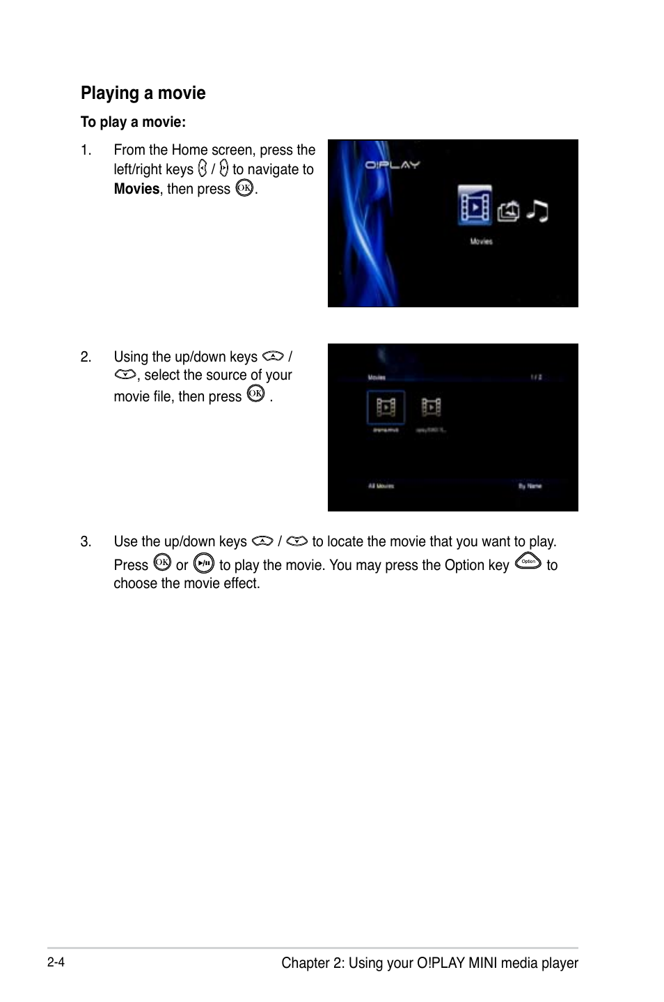 Playing a movie, Playing a movie -4 | Asus O!PLAY MINI E6072 User Manual | Page 22 / 44