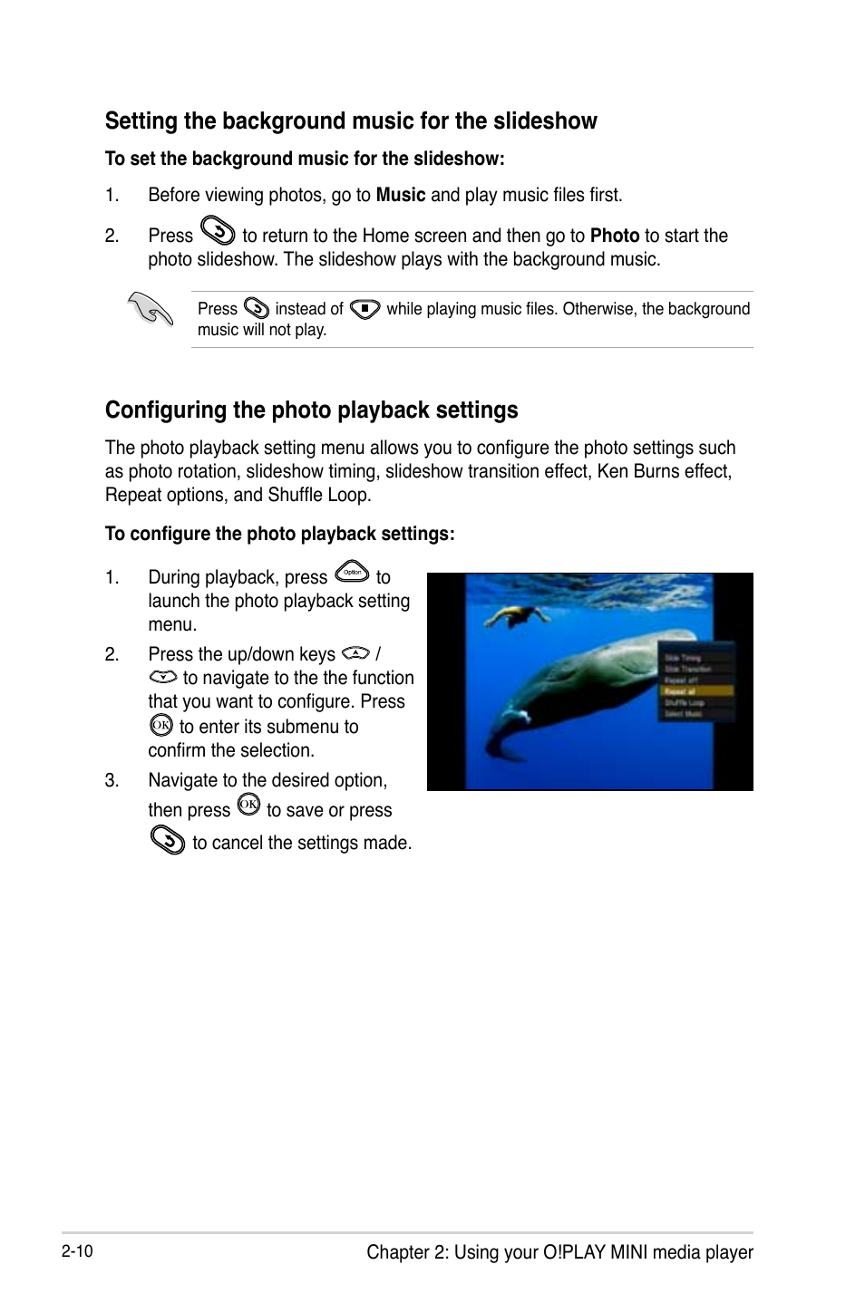 Setting the background music for the slideshow, Configuring the photo playback settings | Asus O!PLAY MINI E6072 User Manual | Page 28 / 44