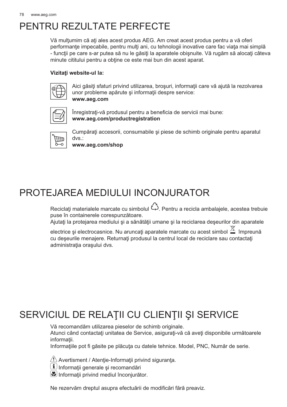 Pentru rezultate perfecte, Protejarea mediului inconjurator, Serviciul de rela ğii cu clienğii ùi service | AEG X56143MD0 User Manual | Page 78 / 128