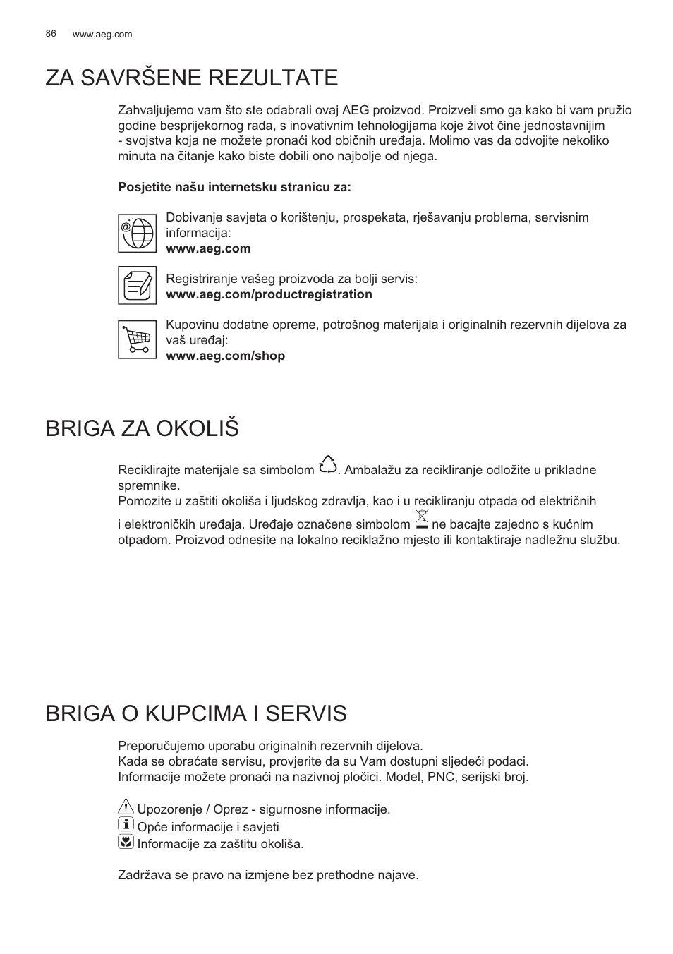 Za savršene rezultate, Briga za okoliš, Briga o kupcima i servis | AEG X56143MD0 User Manual | Page 86 / 128