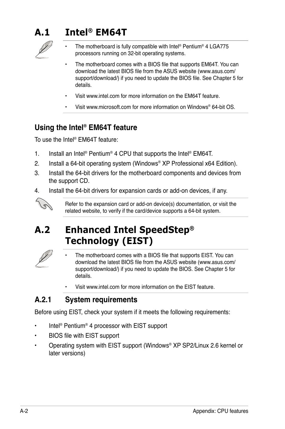 A.1 intel® em64t, Using the intel® em64t feature, A.2 enhanced intel speedstep® technology (eist) | A.2.1 system requirements, Intel, Using the intel, Enhanced intel speedstep, Technology (eist) ........................a-2, A.2.1, A.1 intel | Asus RS100-E5-PI2 User Manual | Page 146 / 148
