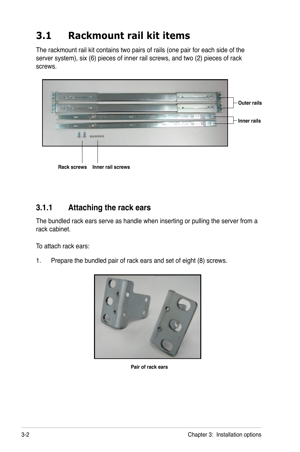 1 rackmount rail kit items, 1 attaching the rack ears, Rackmount rail kit items -2 | Attaching the rack ears -2 | Asus RS100-E5-PI2 User Manual | Page 38 / 148