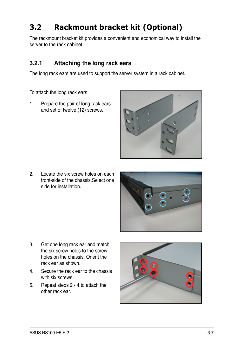 2 rackmount bracket kit (optional), 1 attaching the long rack ears, Rackmount bracket kit (optional) -7 3.2.1 | Attaching the long rack ears -7 | Asus RS100-E5-PI2 User Manual | Page 43 / 148