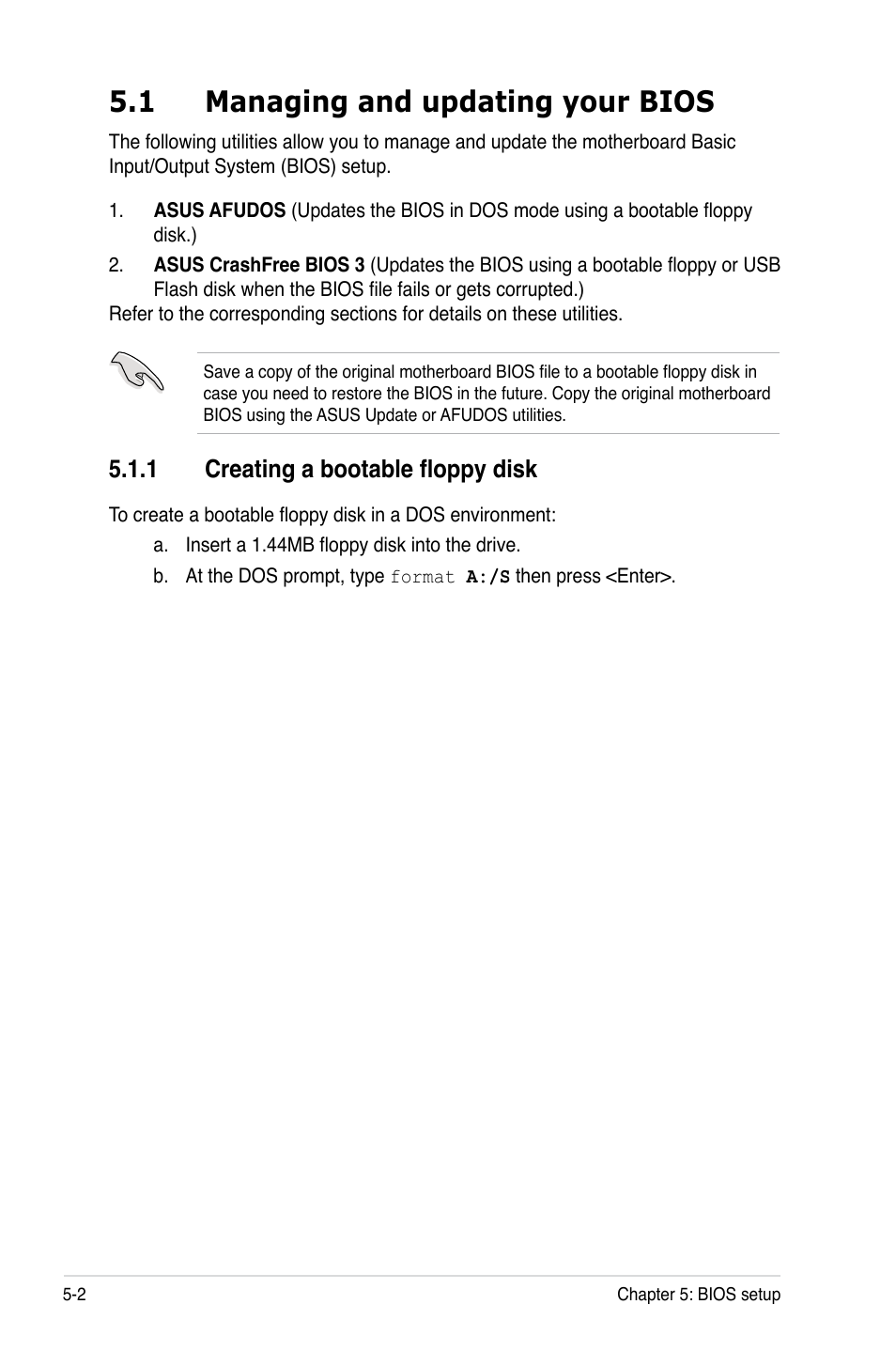 1 managing and updating your bios, 1 creating a bootable floppy disk, Managing and updating your bios -2 5.1.1 | Creating a bootable floppy disk -2 | Asus RS100-E5-PI2 User Manual | Page 64 / 148