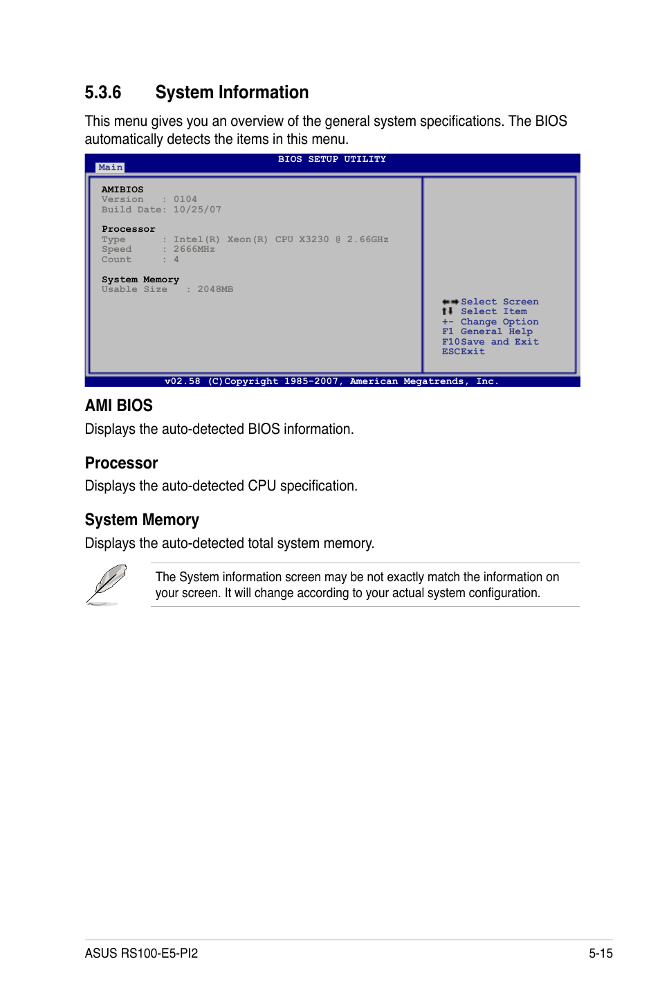 6 system information, System information -15, Ami bios | Processor, Displays the auto-detected bios information, Displays the auto-detected cpu specification | Asus RS100-E5-PI2 User Manual | Page 77 / 148