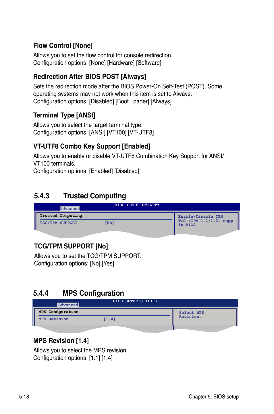 3 trusted computing, 4 mps configuration, Trusted computing -18 | Mps configuration -18, 3 trusted computing 5.4.4 mps configuration, Tcg/tpm support [no, Mps revision [1.4, Flow control [none, Redirection after bios post [always, Terminal type [ansi | Asus RS100-E5-PI2 User Manual | Page 80 / 148