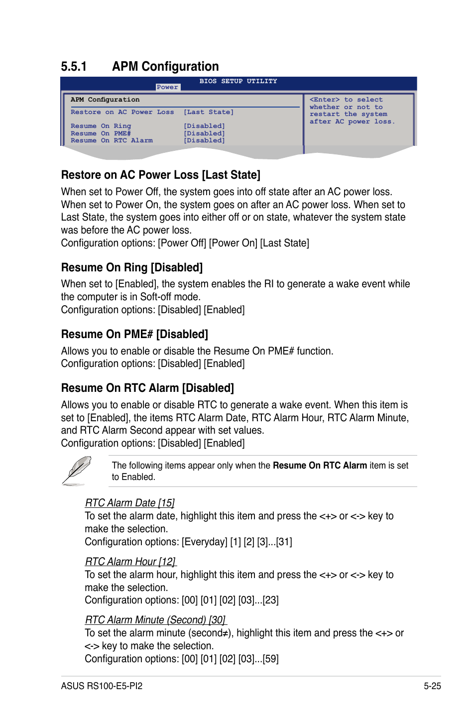 1 apm configuration, Apm configuration -25, Restore on ac power loss [last state | Resume on ring [disabled, Resume on pme# [disabled, Resume on rtc alarm [disabled | Asus RS100-E5-PI2 User Manual | Page 87 / 148