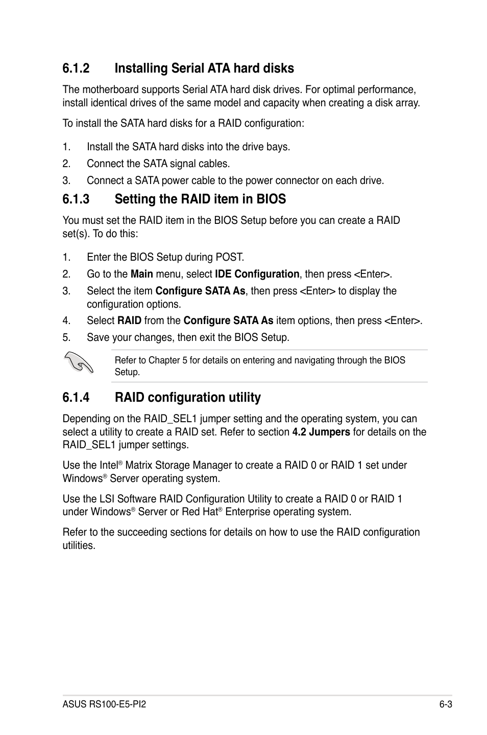 2 installing serial ata hard disks, 3 setting the raid item in bios, 4 raid configuration utility | Installing serial ata hard disks -3, Setting the raid item in bios -3, Raid configuration utility -3 | Asus RS100-E5-PI2 User Manual | Page 97 / 148