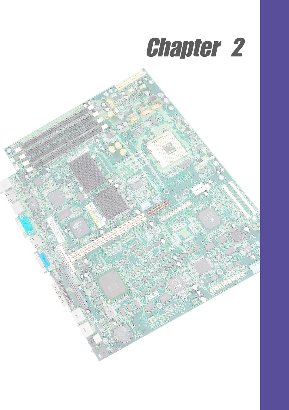 Chapter 2 | Asus Motherboard NR-LSR User Manual | Page 25 / 106