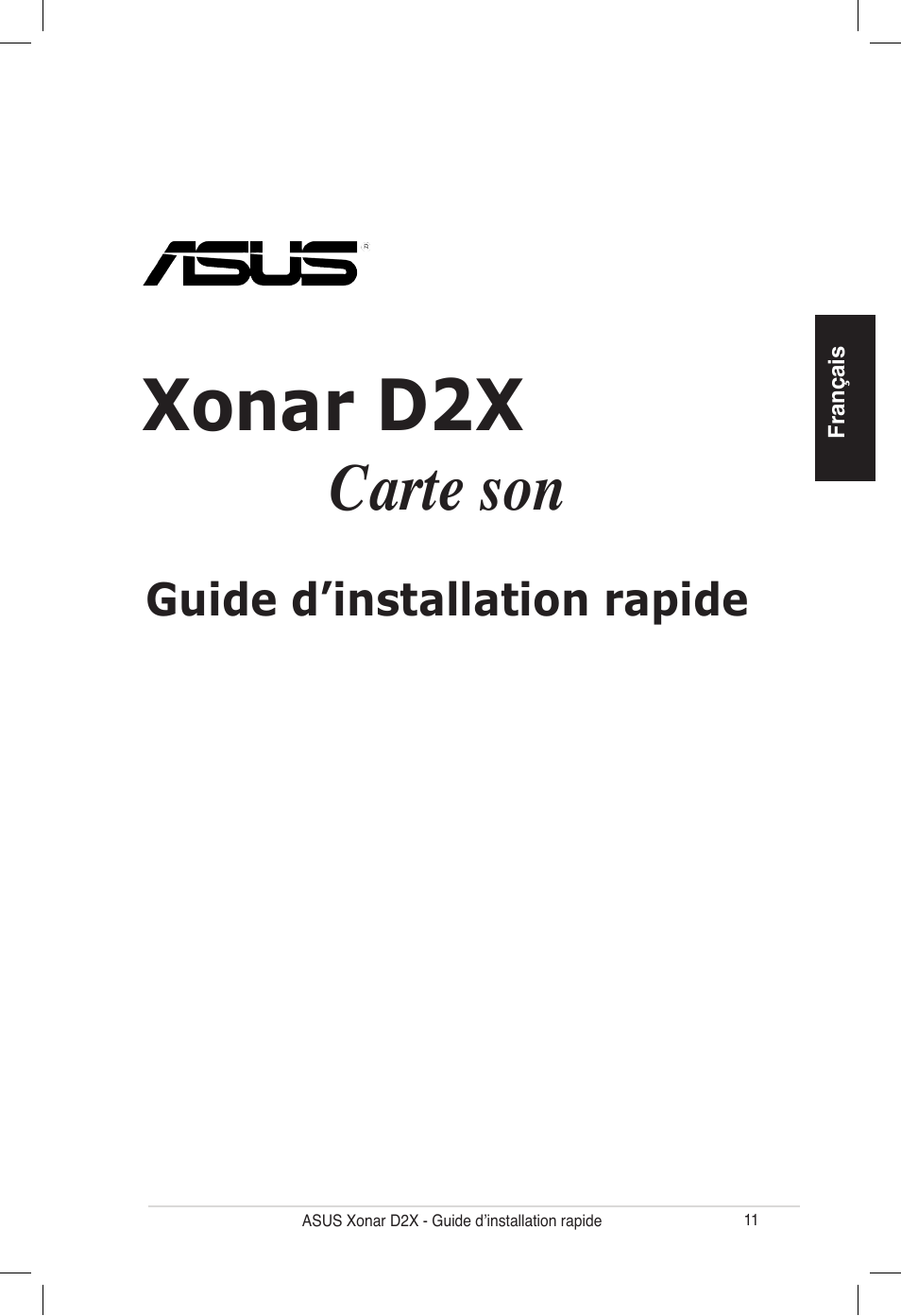 Xonar d2x, Carte son, Guide d’installation rapide | Asus Audio Card Xonar D2X User Manual | Page 11 / 70