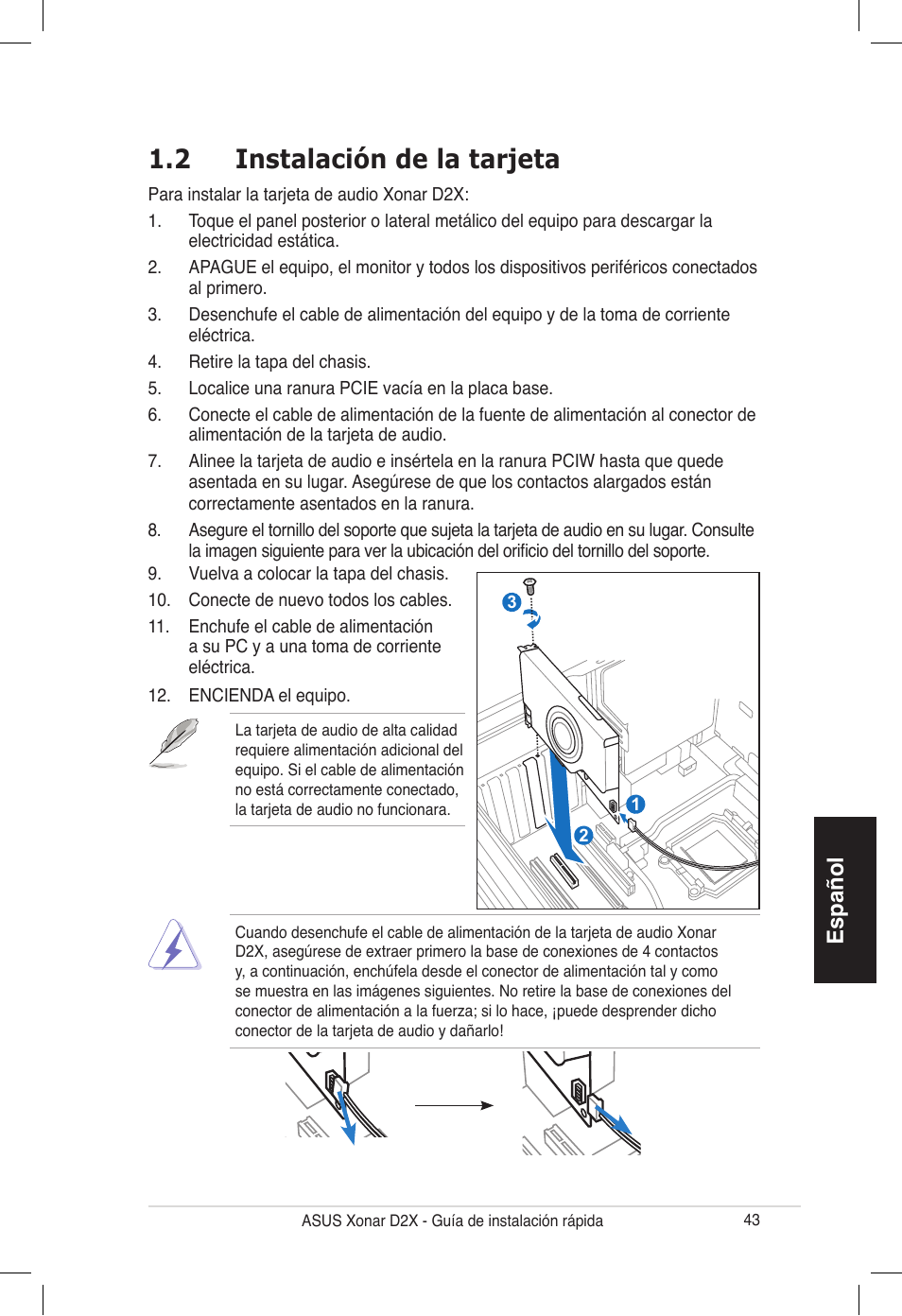 2 instalación de la tarjeta | Asus Audio Card Xonar D2X User Manual | Page 43 / 70