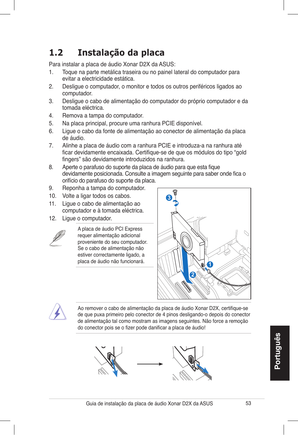 2 instalação da placa | Asus Audio Card Xonar D2X User Manual | Page 53 / 70